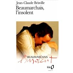Beaumarchais, l' insolent
