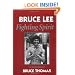 Bruce Lee: Fighting Spirit