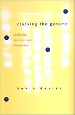 Cracking the Genome: Inside the Race to Unlock Human DNA
