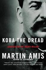 Koba the Dread: Laughter and the Twenty Million