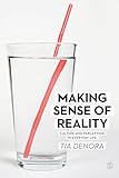 Making sense of reality ; culture and perception in everyday life