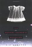 The Memory Keeper's Daughter