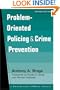 Problem-Oriented Policing and Crime Prevention, 2nd edition
