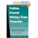 Problem-Oriented Policing and Crime Prevention, 2nd edition