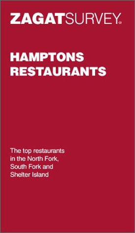 City Travel Guides Discounted  Books : Zagatsurvey Hamptons Restaurants (Zagat Survey: Hamptons Restaurants)