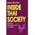 Inside Thai Society: Religion, Everyday Life, Change