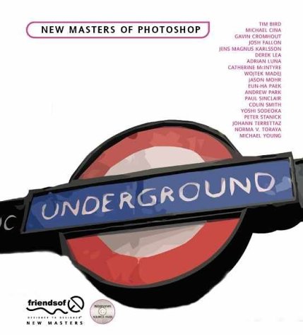 New Masters of Photoshop (with CD ROM)