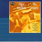 Clifford Brown and Max Roach by Clifford Brown, Harold Land, Brown & Max Roach, Clifford, and Max Roach