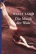 Die Musik der Wale