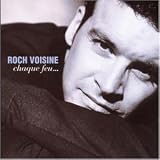 Revue Roch Voisine  / Chaque feu (1999)