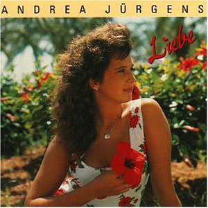 Andrea J&uuml;rgens - Liebe - Zortam Music