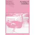 Model Code of Practice for the Welfare of Animals: Farming of Ostriches (Primary Industries Report Series) by PISC