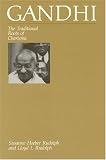 Gandhi: The Traditional Roots of Charisma (Modernity of Tradition Series: PT. 2)