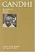 Gandhi: The Traditional Roots of Charisma (Modernity of Tradition Series: PT. 2)