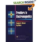 Click here to buy Frontiers in Electromagnetics (IEEE Press Series on RF and Microwave Technology) by  Douglas H. Werner and Raj Mittra.