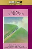 Dosage Calculations (Nursetest)