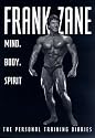 Frank Zane: Mind, Body, Spirit
