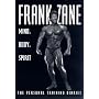 Mind, Body, Spirit: The Personal Training Diaries