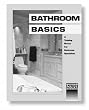 Bathroom Basics (Training Primer for K & B Specialists)