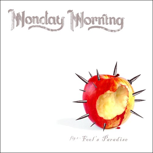 Monday Morning - Fool's Paradise (2005)