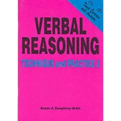 Verbal Reasoning Technique and Practice: Volume 3