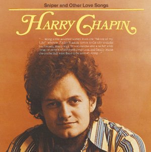 Harry Chapin - Sniper and Other Love Songs - Zortam Music