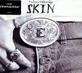 Skin - Melissa Etheridge