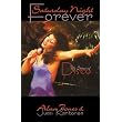 Saturday Night Forever: The Story of Disco ~ Alan Jones