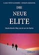 Die neue Elite: Deutschlands Weg zur�ck an die Spitze