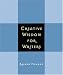 Creative Wisdom for Writers (Paperback)
