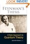 Feynman's Thesis: A New Approach to Quantum Theory
