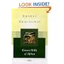 Green Hills of Africa (Scribner Classics)