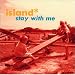 STAY WITH ME