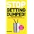 Stop Getting Dumped!: All You Need to Know to Make Men Fall Madly in Love with You