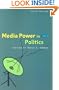 Media Power In Politics, 5th Edition