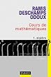 Cours de math�matiques, tome 1 : Alg�bre