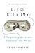 False Economy: A Surprising Economic History of the World