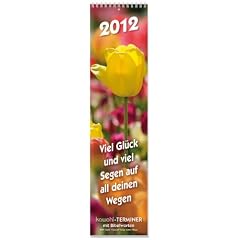 Viel Gl�ck und viel Segen 2012: Terminkalender