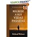 Regrese a sus vidas pasadas: 12 t�cnicas comprobadas