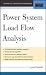 Power System Load Flow Analysis (Professional Engineering)