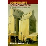 cooperative commonwealth co ops in rural minnesota 1859 1939