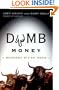Dumb Money: Adventures of a Day Trader