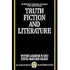 Truth, Fiction, and Literature: A Philosophical Perspective (Clarendon Library of Logic and Philosophy)