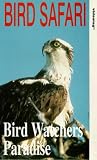 A Bird Watcher's Paradise [1991] VHS