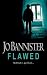 Flawed