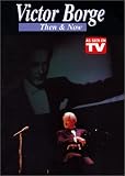 Victor Borge: Then and Now