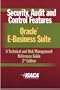 Security, Audit & Control Features Oracle E-Business Suite:  A Technical and Risk Management Reference Guide, 2nd Edition