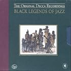 Black Legends Of Jazz: The Original Decca Recordings by Various Artists - Jazz