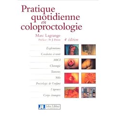 Pratique quotidienne en coloproctologie