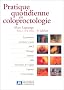 Pratique quotidienne en coloproctologie